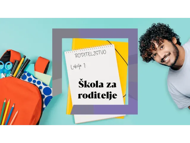 Croatian Radio: the show Škola za roditelje (School for Parents)